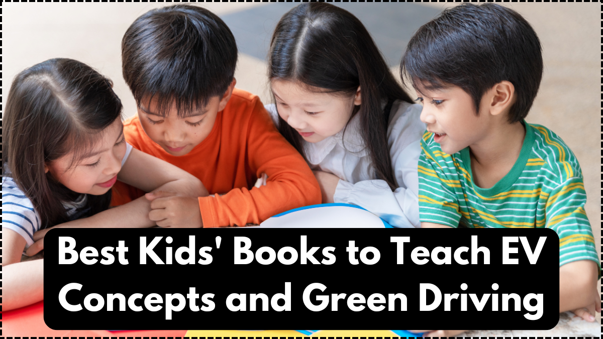 Best Kids' Books to Teach EV Concepts and Green Driving