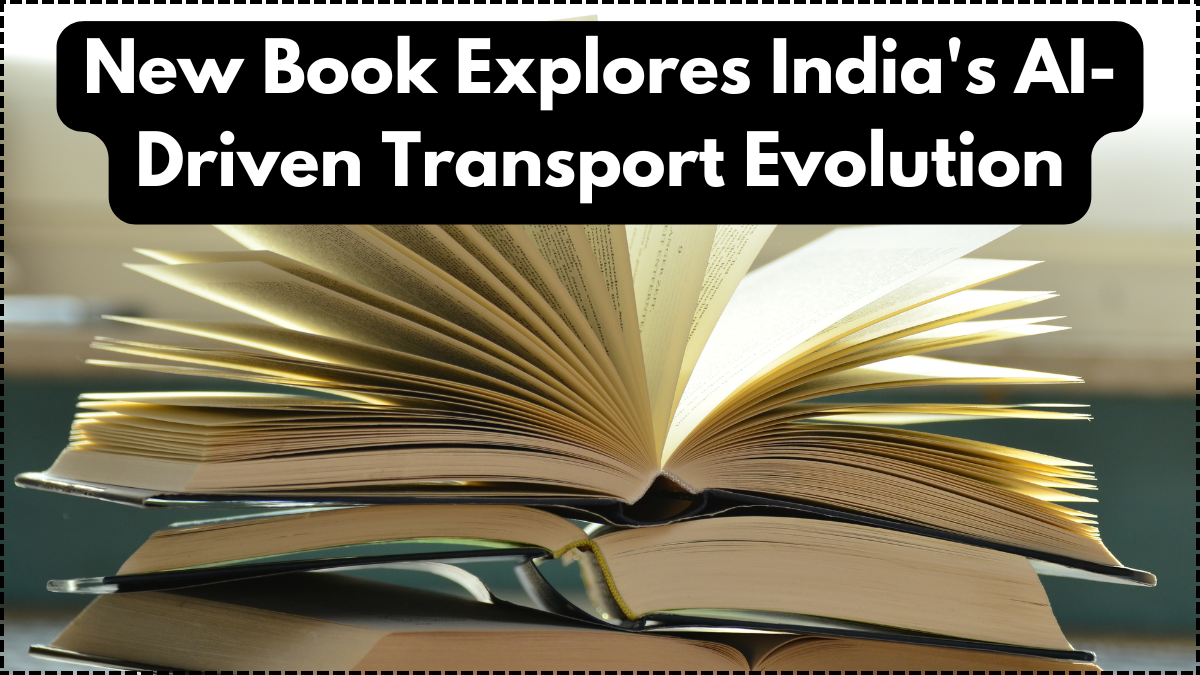 New Book Explores India's AI-Driven Transport Evolution