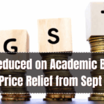 GST Reduced on Academic Books: New Price Relief from Sept 2025