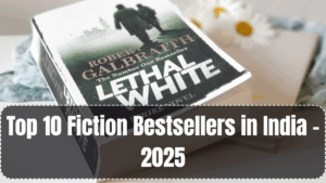 Top 10 Fiction Bestsellers in India – 2025
