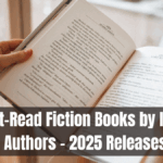 Must-Read Fiction Books by Indian Authors – 2025 Releases