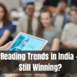 Digital Reading Trends in India – Is Print Still Winning?