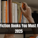 Top 10 Fiction Books You Must Read in 2025