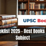 UPSC Booklist 2025 – Best Books for Each Subject