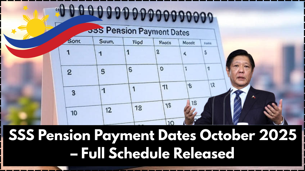 SSS Pension Payment Dates October 2025 – Full Schedule Released