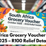 South Africa Grocery Voucher October 2025 – R100 Relief Details