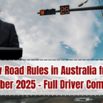 New Road Rules in Australia from September 2025 – Full Driver Compliance Guide