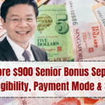 Singapore $900 Senior Bonus September 2025 – Eligibility, Payment Mode & Schedule