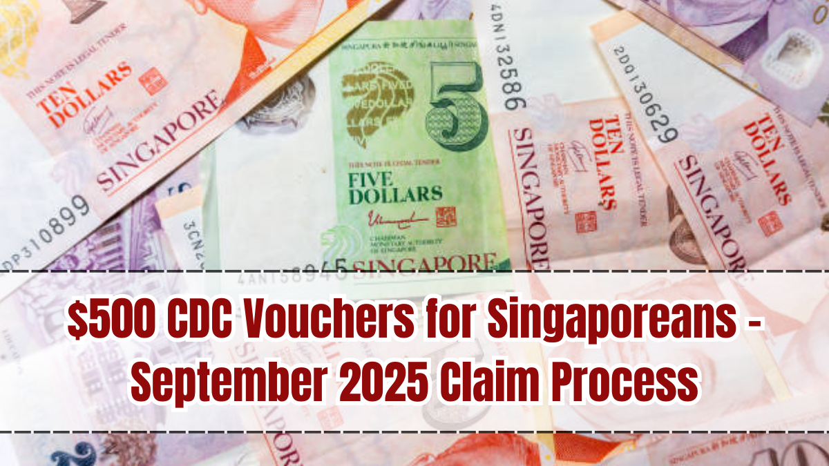 $500 CDC Vouchers for Singaporeans – September 2025 Claim Process