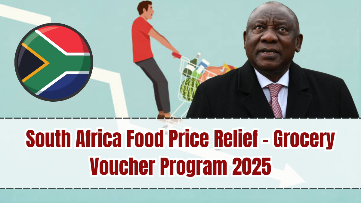 South Africa Food Price Relief – Grocery Voucher Program 2025