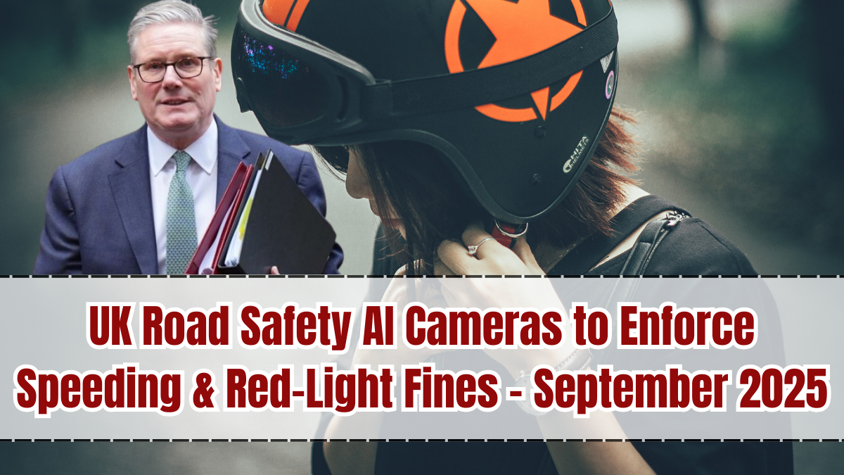 UK Road Safety AI Cameras to Enforce Speeding & Red-Light Fines – September 2025