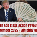 $2500 Cash App Class Action Payout Starts in September 2025 – Eligibility Guide