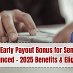 CPP Early Payout Bonus for Seniors Announced – 2025 Benefits & Eligibility