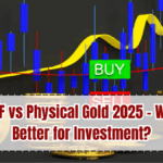 Gold ETF vs Physical Gold 2025 – Which Is Better for Investment?