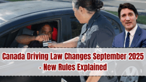 Canada Driving Law Changes September 2025 – New Rules Explained