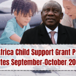 South Africa Child Support Grant Payment Dates September–October 2025