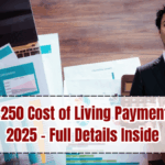 Canada $250 Cost of Living Payment October 2025 – Full Details Inside