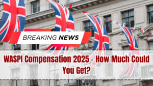 WASPI Compensation 2025 – How Much Could You Get?