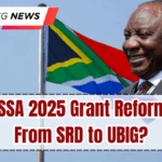 SASSA 2025 Grant Reform – From SRD to UBIG?