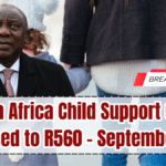 South Africa Child Support Grant Increased to R560 – September 2025